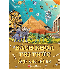 Sách Bách Khoa Tri Thức Dành Cho Trẻ Em - Trí
