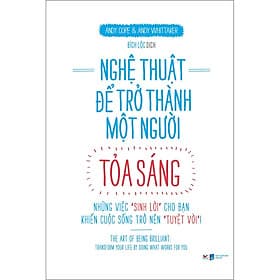 Sách Nghệ Thuật Để Trở Thành Một Người Tỏa Sáng