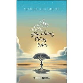 An nhiên giữa những thăng trầm - Saigon Books