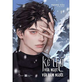 Sách Kẻ Thù Vừa Ngọt Vừa Bám Người (Tập 1) - Thu