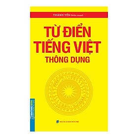 Từ Điển Tiếng Việt Thông Dụng (Bìa Mềm) - Minh Minh
