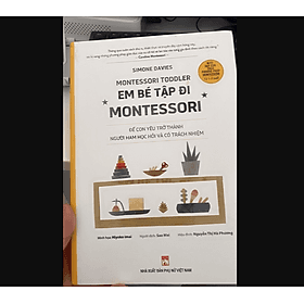 Em Bé Tập Đi Montessori - Simone Davies - Di Di