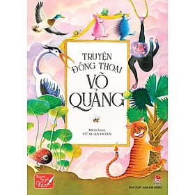 Kim Đồng - Truyện đồng thoại Võ Quảng - Kim Hye-Jin