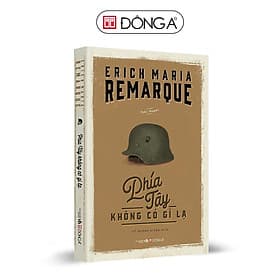 Phía Tây Không Có Gì Lạ - Đông A - Á Đông