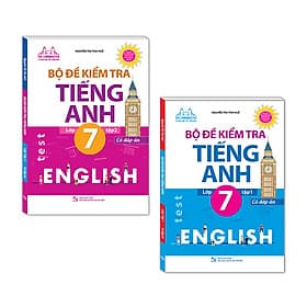 Combo 2 cuốn: Bộ Đề Kiểm Tra Tiếng Anh Lớp 7 - Tập 1 + Tập 2 (Có Đáp Án) ( Tặng kèm Bookmark) - Minh Minh