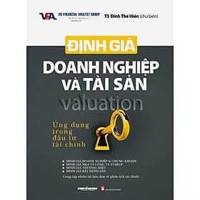 Định Giá Doanh Nghiệp Và Tài Sản - Ứng Dụng Trong Đầu Tư Tài Chính - Nhà Sách Kinh Tế