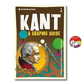 Introducing Kant: A Graphic Guide (Graphic Guides) by Christopher Kul-Want - Christopher Lovelock