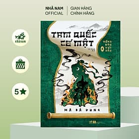 Tam quốc cơ mật 2: Rồng náu vực sâu (Mã Bá Dung) (Nhã Nam Official) - Nhã Nam