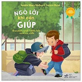 Sách Kỹ Năng Song Ngữ - Ngỏ Lời Khi Cần Giúp - Nhã Nam