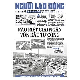 Nhật báo Người Lao Động từ ngày 15-12-2025 đến 21-12-2025 - Lão Ngư