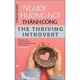 Sách Người Hướng Nội Thành Công - Thibaut Meurisse