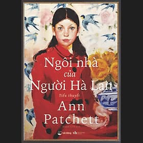 Sách Ngôi Nhà Của Người Hà Lan - Nha Nha