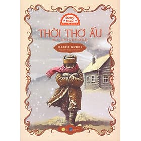 Thời thơ ấu (My Childhood) - Song ngữ Anh Việt, tặng kèm file nghe & note từ vựng - Việt Anh