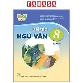 Sách Giáo Khoa Bài Tập Ngữ Văn 8 - Tập 2 (Kết Nối) (Chuẩn) - Nhà xuất bản Larousse