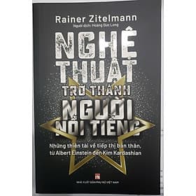 Nghệ thuật trở thành người nổi tiếng - Nam Việt