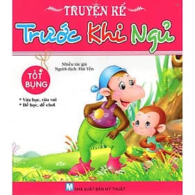 Truyện Kể Trước Khi Ngủ - Tốt Bụng ( Tặng Kèm Sổ Tay )
