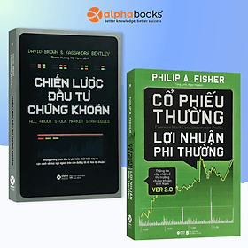 Sách Chiến Lược Đầu Tư Chứng Khoán + Cổ Phiếu Thường Lợi Nhuận Phi Thường - Lợi Ỷ Ân
