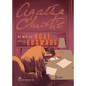 Sách Agatha Christie. Vụ Mưu Sát Ngài Edgware - Sant Kirpal Singh