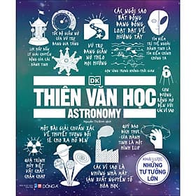 Sách Big Ideas - Thiên văn học - Khái lược những tư tưởng lớn - Văn