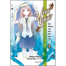 Sách Khi Hikaru Còn Trên Thế Gian Này (Tập 2) - G