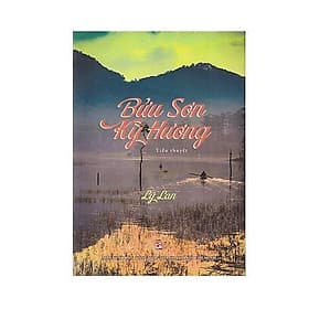 Lý Lan - Bửu Sơn Kỳ Hương - Tiểu Thuyết