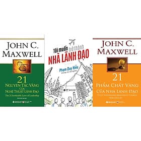 Combo Sách - Tôi Muốn Trở Thành Nhà Lãnh Đạo + 21 Nguyên Tắc Vàng Của Nghệ Thuật Lãnh Đạo + 21 Phẩm Chất Vàng Của Nhà Lãnh Đạo - NG.UYÊN