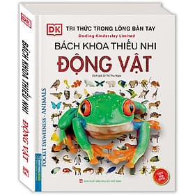 Tri Thức Trong Lòng Bàn Tay - Bách Khoa Thiếu Nhi Động Vật (Sách Bản Quyền) - Trí