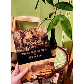Vương quốc An Nam và dân An Nam - An Nam