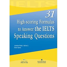 Sách 31 High-scoring Formulas To Answer The IELTS Speaking Questions - Nhân Trí Việt