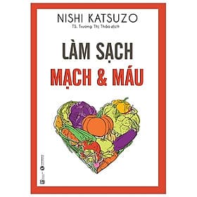 Sách Làm Sạch Mạch Và Máu - Lâm Hà