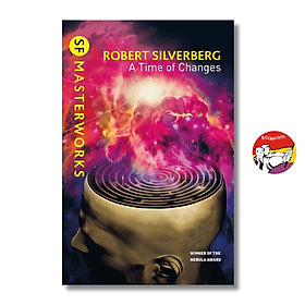 A Time of Changes by Robert Silverberg | Science Fiction / Fantasy / Ngoại văn Nhập khẩu - Robert Plomin
