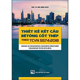 Sách Thiết Kế Kết Cấu Bê Tông Cốt Thép Theo TCVN 5574-2018 - Theo Theobald