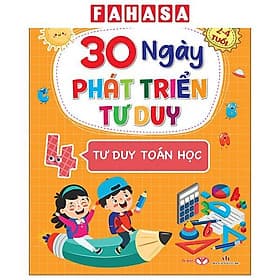 30 Ngày Phát Triển Tư Duy - 2-4 Tuổi - Tập 4 - Tư Duy Toán Học - Duy Văn