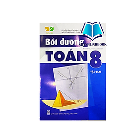 Bồi dưỡng Toán 8 tập 2 (Kết nối tri thức với cuộc sống) - Tri Thức