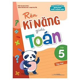 Sách Rèn kĩ năng giải toán lớp 5, tập 2 (Theo chương trình giáo dục phổ thông mới) - Theo Theobald