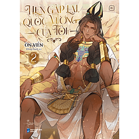 Hẹn gặp lại, quốc vương của tôi (Tập 2) - Daisy Smith