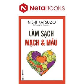 Làm Sạch Mạch Và Máu - Lâm Hà