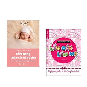 Combo sách dành cho cha mẹ: Cẩm Nang Chăm Sóc Bé Sơ Sinh (Bữa Ăn Và Giấc Ngủ)+Lần Đầu Làm Mẹ - Tổng Hợp Những Kiến Thức Mới Nhất Về Mang Thai Và Sinh Nở+ Poster An Toàn Cho Con Yêu - Chà