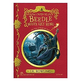 Sách Harry Potter Ngoại Truyện Những Chuyện Kể Của Beedle Người Hát Rong - Người Kể Chuyện