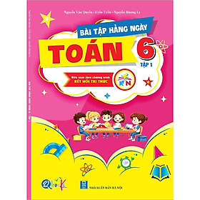 Bài Tập Hằng Ngày Toán Lớp 6 - Tập 1 - Kết Nối