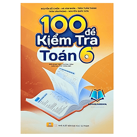 100 đề kiểm tra toán 6 ( biên soạn theo chương trình mới ) - Theo Theobald