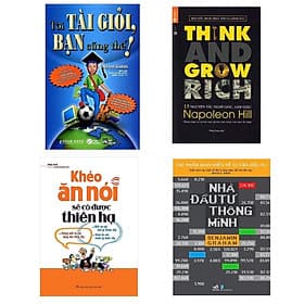 Combo 4 Cuốn Sách Best-Seller Tạo Động Lực Để Thành Công: Khéo Ăn Nói Sẽ Có Được Thiên Hạ ( Tái Bản ) + Tôi Tài Giỏi - Bạn Cũng Thế + 13 Nguyên Tắc Nghĩ Giàu Làm Giàu - Think And Grow Rich + Nhà Đầu Tư Thông Minh / Tất Tần T - Hạ