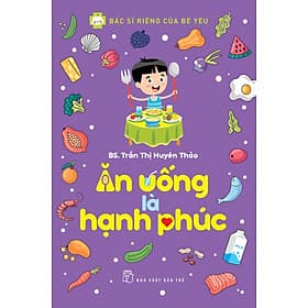 Ăn Uống Là Hạnh Phúc _TRE - Hạ