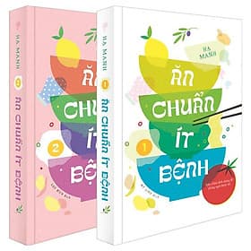 Bộ Sách Ăn Chuẩn Ít Bệnh - Hú