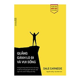 Sách Quẳng gánh lo đi và vui sống - phiên bản bổ sung đầy đủ 30 chương - Ecoblader
