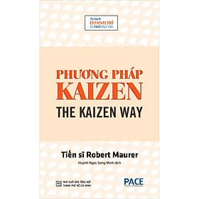Sách Phương Pháp Kaizen
(The Kaizen Way) - Phương Phương