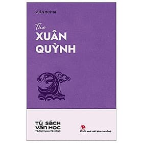 Sách Văn Học Trong Nhà Trường: Thơ Xuân Quỳnh - 