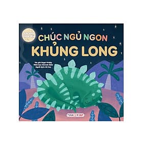 Tỏa Sáng Trong Đêm - Chúc Ngủ Ngon Khủng Long - TV - Long