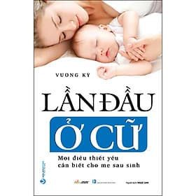 Sách Lần đầu ở cữ - Văn