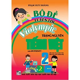 Sách Bộ Đề Luyện Thi Violympic Trạng Nguyên Tiếng Việt - Lớp 2 - Nguyên